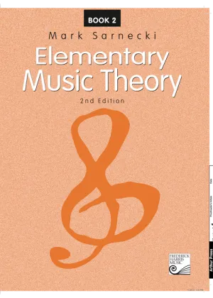 Elementary Music Theory, 2nd Edition: Book 2