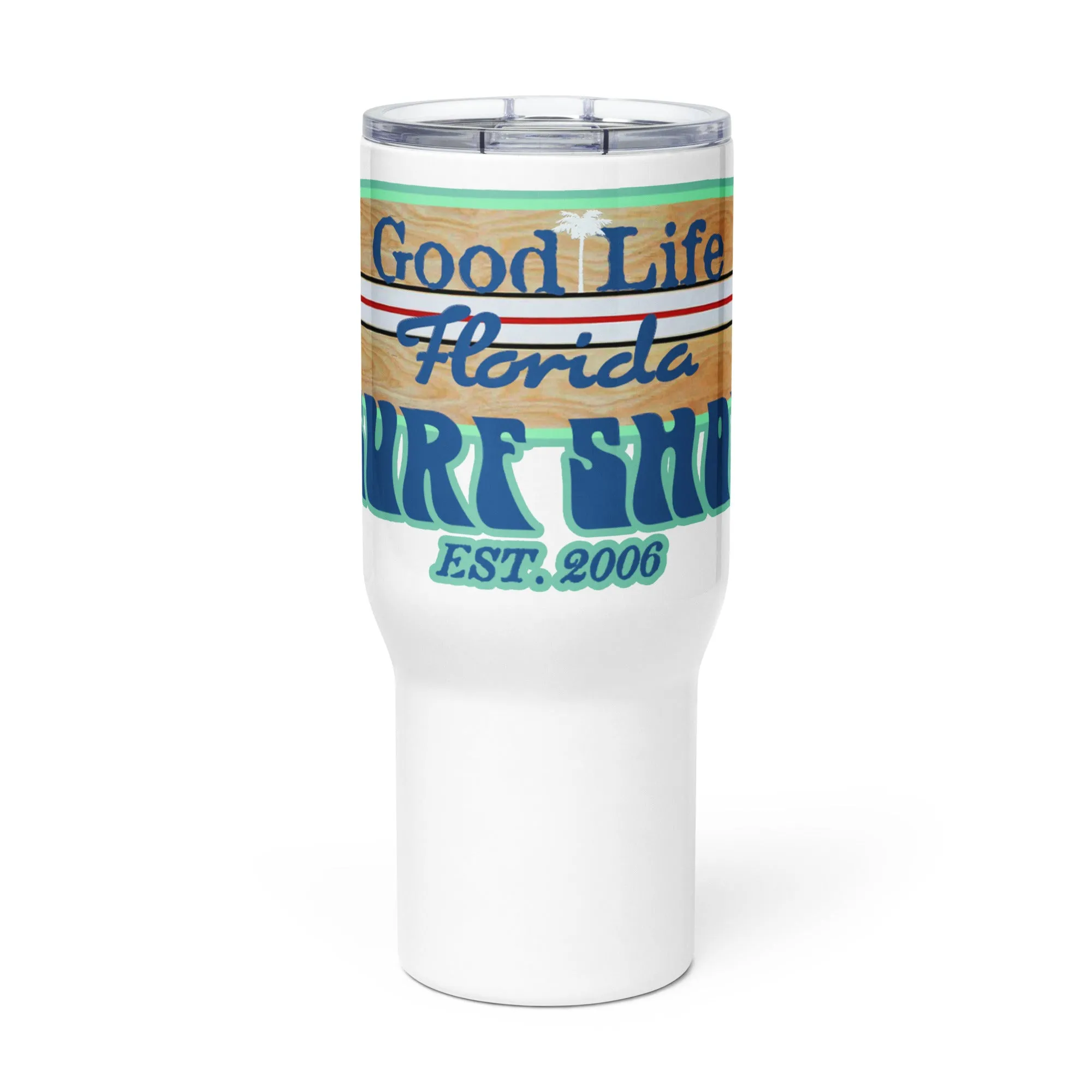Good Life Surf Shop Tampa 25 ounce Travel Mug With Handle