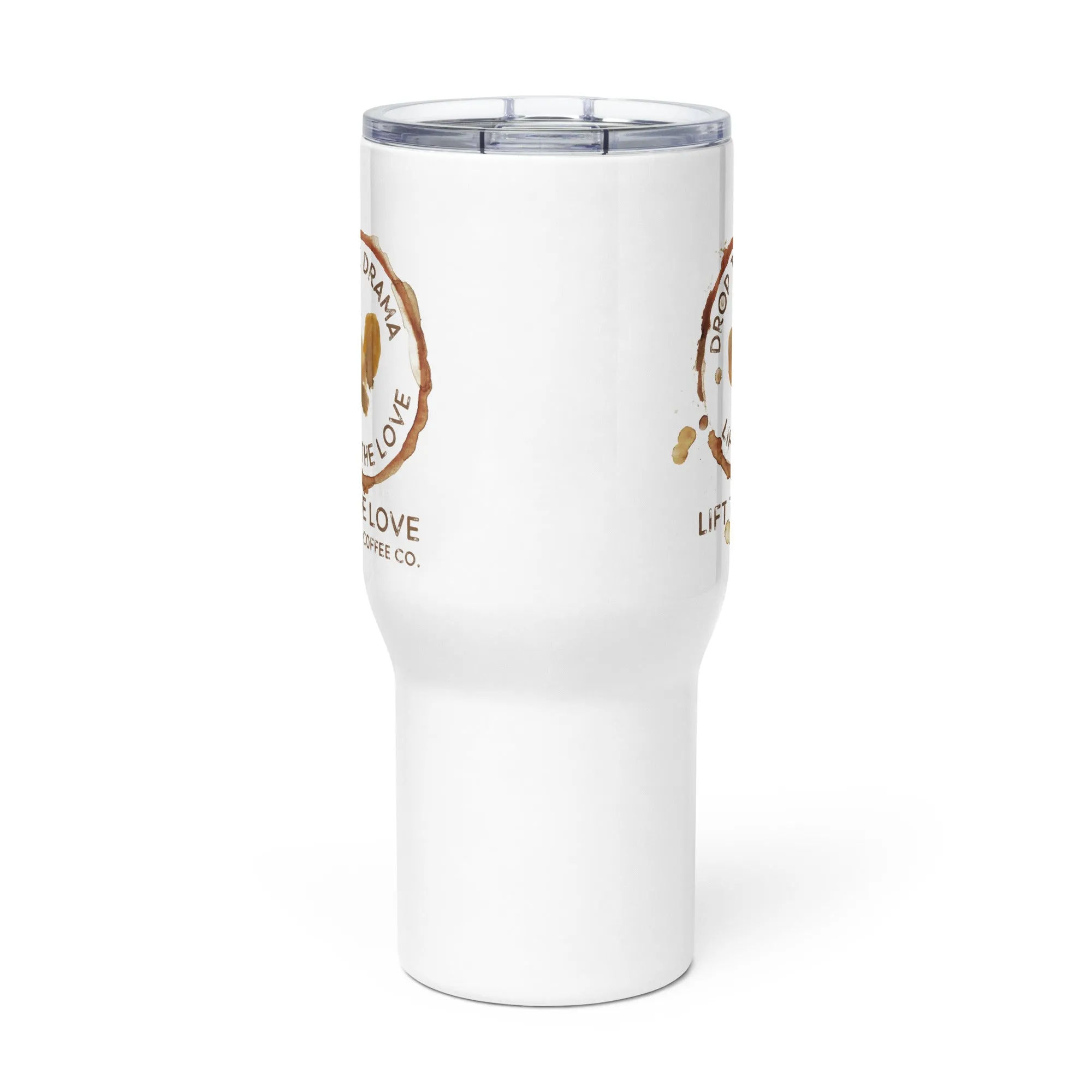 Lift the Love Travel Tumbler with a handle