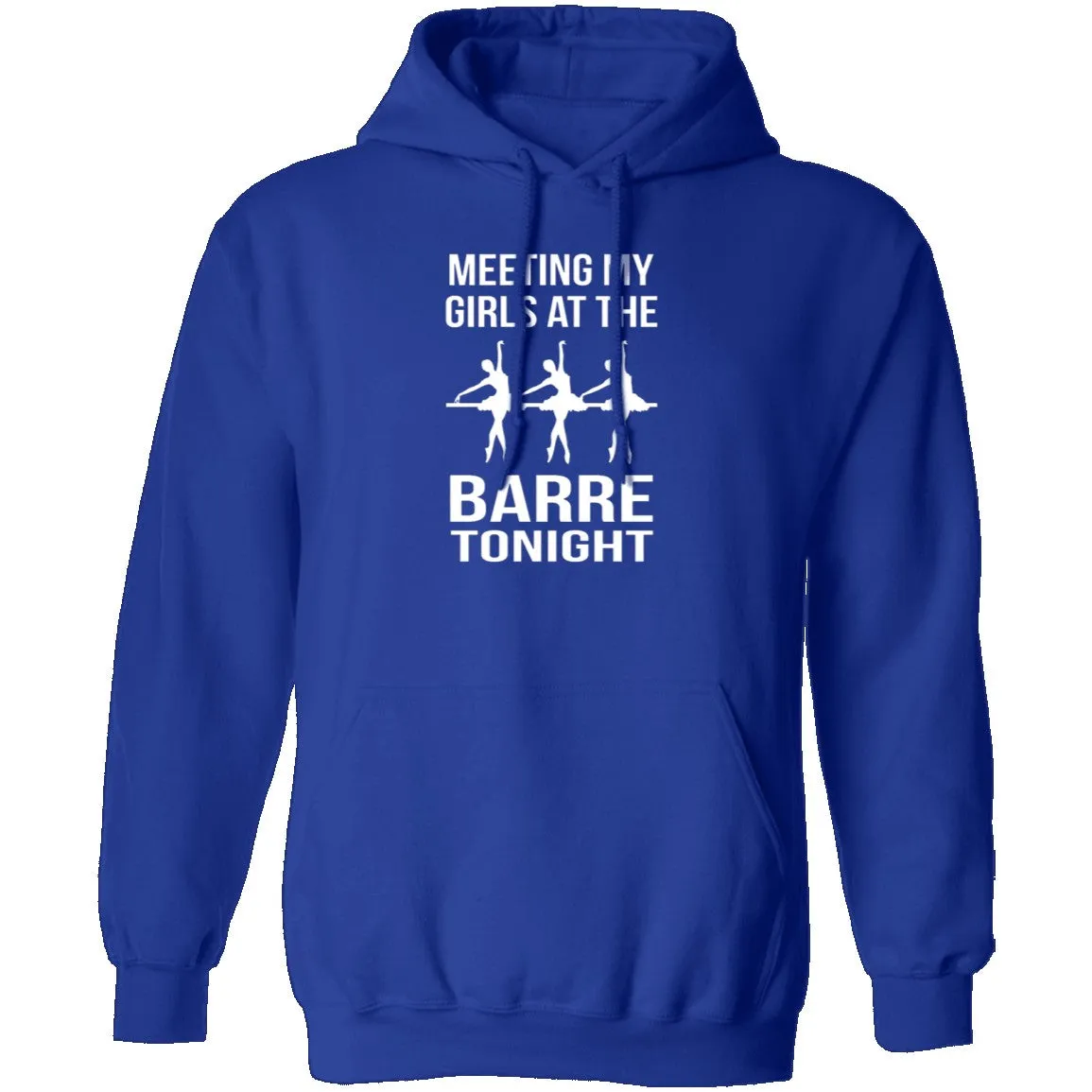 Meeting My Girls At The Barre Tonight T-Shirt