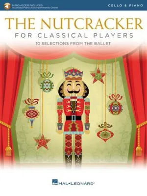 The Nutcracker for Classical Players (Cello with Piano Reduction)